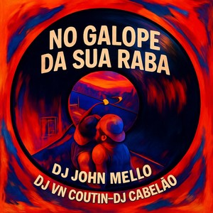 No Galope da sua Raba (Explicit)