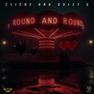 Round and Round (Explicit)