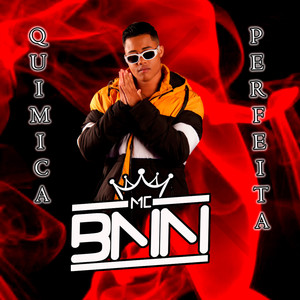 Química Perfeita (Explicit)