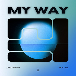 My Way (Original Mix)