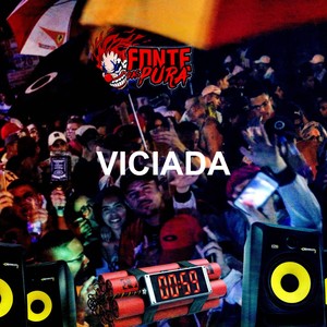 Viciada (Explicit)