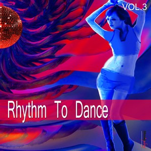 Rhythm to Dance, Vol. 3