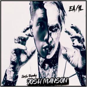 Josh Manson (feat. Josh Bundy) [Explicit]