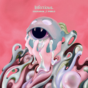 Infectious