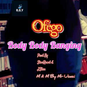 Body Body Banging