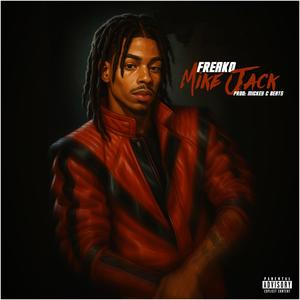 Mike Jack (Explicit)