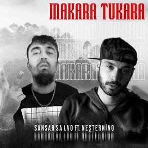 Makara Tukara (feat. Neşternino) [Explicit]