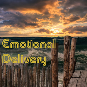 Emotional Delivery