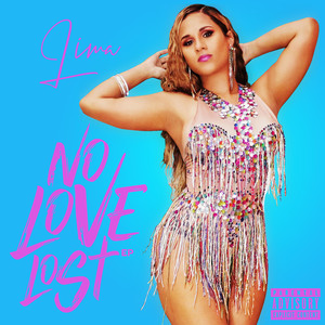 No Love Lost - EP (Explicit)