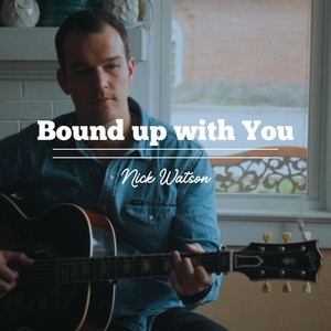 Bound up with You