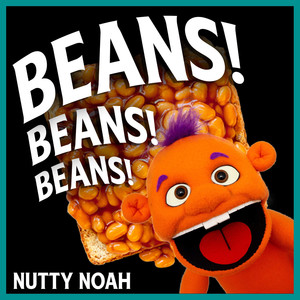 Beans! Beans! Beans!