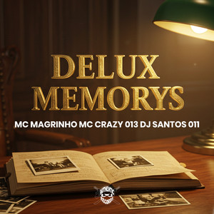Delux Memorys (Explicit)