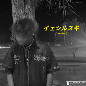 Yessirski (Explicit)