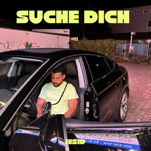 Suche dich