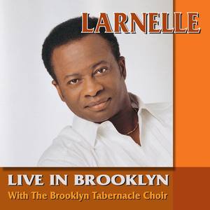 Larnelle Harris Live in Brooklyn