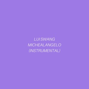 Michelangelo(Instrumental)