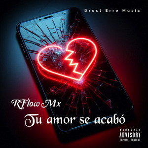 Tu Amor Se Acabó (Explicit)