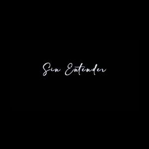 Sin entender (Explicit)