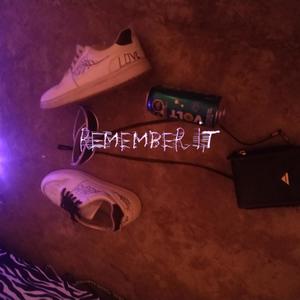 Remember it (Explicit)