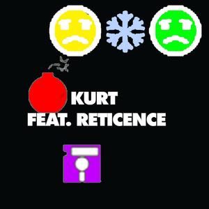 KURT (feat. RETICENCE) [Explicit]