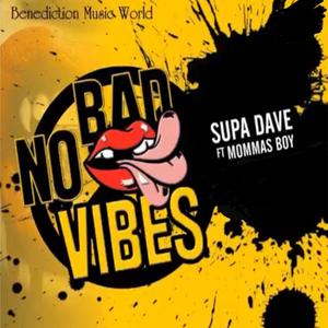 No Bad Vibes (feat. Mommas Boy) (Explicit)
