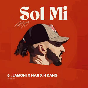 LAMONI (feat. Naji & H kang) [Explicit]