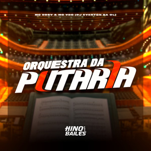 Orquestra da Putaria (Explicit)
