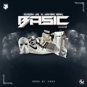 Basic (feat. Duron Jr) (Explicit)