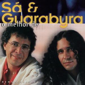 O Melhor de Sá & Guarabyra