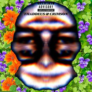 thaddeus & crimson (Explicit)