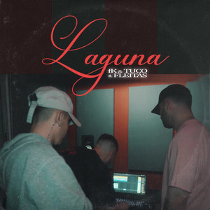 Laguna (Explicit)