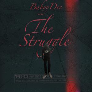 The Struggle (Volume One) [Explicit]