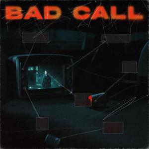 Bad Call (feat. Nvv) (Explicit)