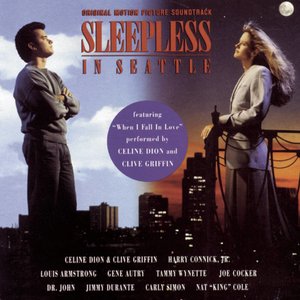 Sleepless In Seattle: Original Motion Picture Soundtrack (西雅图夜未眠 电影原声带)