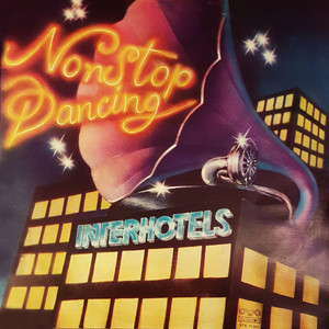 Interhotels.Nonstop Dancing '84