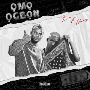 Omo Ogbon (Explicit)