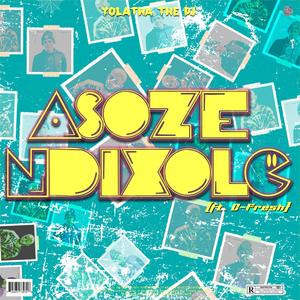 Asoze Ndxole (feat. C-Fresh) [Explicit]