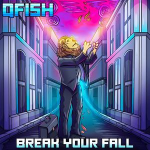 Break Your Fall (feat. Robin Vane)