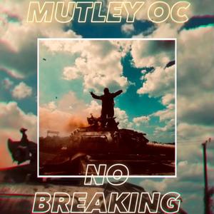 No Breaking (Explicit)