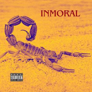 Inmoral (feat. BlvckNote & Hesixdx) [Explicit]