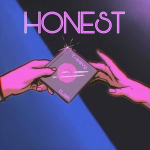 Honest (feat. DJak) [Explicit]