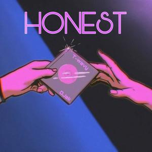 Honest (feat. DJak) (Explicit)