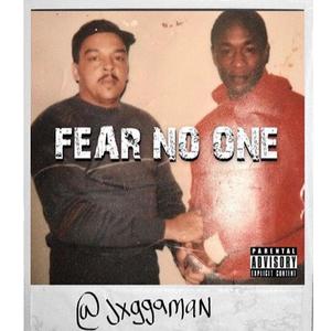 FEAR NO ONE (Explicit)