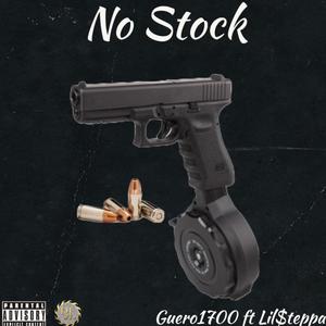 No Stock(feat. Lil$teppa) (Explicit)