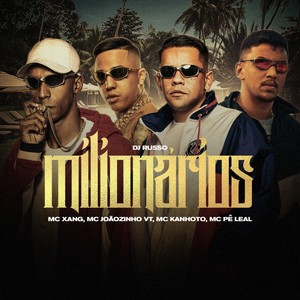 Milionários (Explicit)