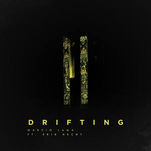 Drifting (feat. Erik Hecht)
