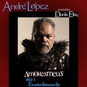 Amoresmeus - Ato 1: Encantamento