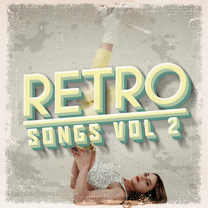 Retro Songs Vol 2