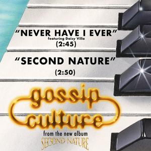 Never Have I Ever (feat. Daisy Villa) / Second Nature