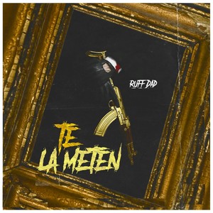 Te la meten (Explicit)